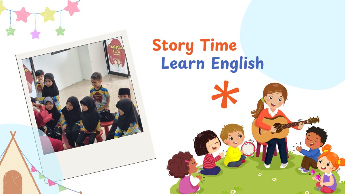 story time - learn english thalatha tis'a activity surau al furqan putrajaya